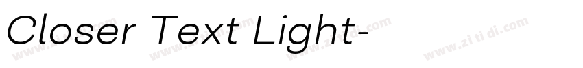 Closer Text Light字体转换